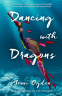 Cover Image: Dancing with Dragons