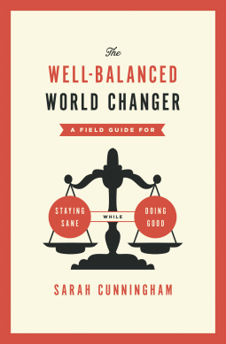 book cover for The Well-Balanced World Changer