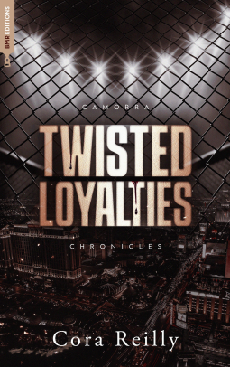 Couverture du livre pour Twisted Loyalties, Camorra Chronicles T1