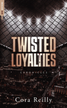 Couverture du livre pour Twisted Loyalties, Camorra Chronicles T1