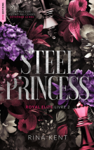Couverture du livre pour Steel Princess, Royal Elite T2