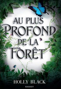 Couverture du livre pour Au plus profond de la forêt