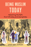 Cover Image: Being Muslim Today
