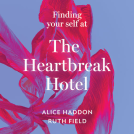 book cover for Finding Your Self at the Heartbreak Hotel