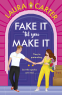 Cover Image: Fake It 'til You Make It