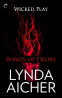 Cover Image: Bonds of Desire: Book Three of Wicked Play