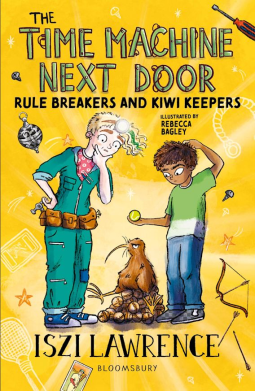 book cover for The Time Machine Next Door: Rule Breakers and Kiwi Keepers