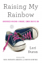 Cover Image: Raising My Rainbow