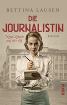 Buchcover für Die Journalistin – Neue Zeiten auf der Kö