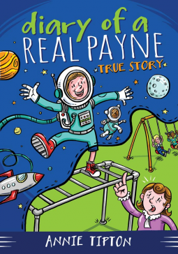 book cover for Diary of a Real Payne Book 1: True Story