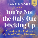 book cover for You’re Not the Only One F*cking Up