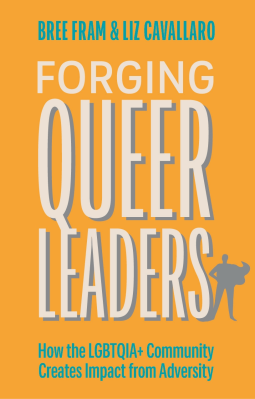 book cover for Forging Queer Leaders