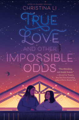 book cover for True Love and Other Impossible Odds