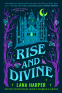 Cover Image: Rise and Divine