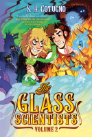 book cover for The Glass Scientists: Volume Two