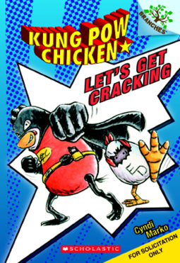 book cover for Kung Pow Chicken #1: Let's Get Cracking! (A Branches Book)