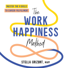 book cover for The Work Happiness Method