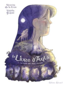 Couverture du livre pour Le Livre d'Ayla