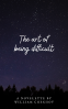Cover Image: The Art of Being Difficult