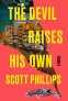 Cover Image: The Devil Raises His Own
