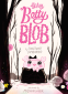 Cover Image: Itty Bitty Betty Blob
