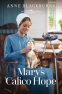 Cover Image: Mary’s Calico Hope