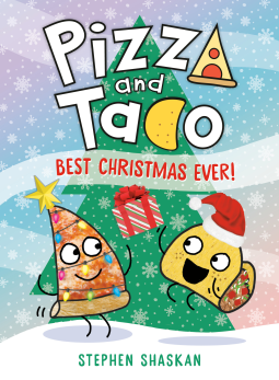 book cover for Pizza and Taco: Best Christmas Ever!