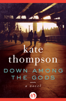 book cover for Down Among the Gods