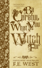 Cover Image: Be Careful What You Witch For