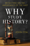 Cover Image: Why Study History?