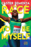 Cover Image: The Race to Be Myself