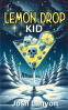 Cover Image: The Lemon Drop Kid