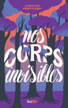 Couverture du livre pour Nos corps invisibles
