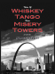Cover Image: Tales of Whiskey Tango from Misery Towers