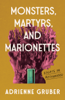 book cover for Monsters, Martyrs, and Marionettes