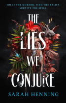 book cover for The Lies We Conjure