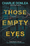 Cover Image: Those Empty Eyes