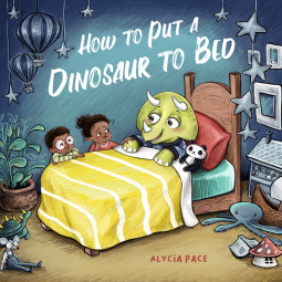 book cover for How to Put a Dinosaur to Bed