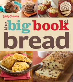 book cover for Betty Crocker The Big Book Of Bread