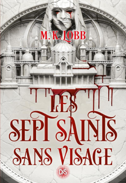 Couverture du livre pour Les Sept Saints sans visage