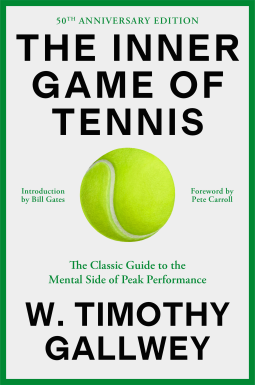 book cover for The Inner Game of Tennis (50th Anniversary Edition)