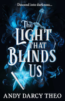 book cover for The Light That Blinds Us