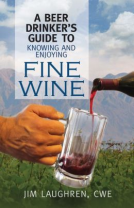 book cover for Beer Drinker's Guide to Knowing and Enjoying Fine Wine