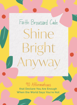 book cover for Shine Bright Anyway
