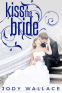 Cover Image: Kiss the Bride