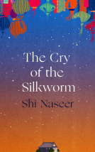 book cover for The Cry of the Silkworm