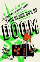 book cover for I'm Starting to Worry About This Black Box of Doom