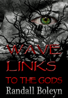 book cover for Wave Links: to the gods