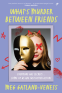Cover Image: What's Murder Between Friends