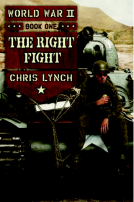 book cover for World War II Book 1: The Right Fight